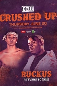 Poster GCW Crushed Up