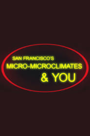Poster San Francisco's Micro-Microclimates & You