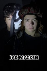 BAK MASKEN