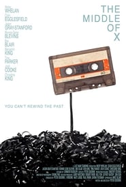 The Middle of X Teljes Film Magyarul