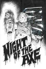 Watch Night of the Axe 2022 online free – 01MoviesHD