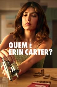 Quem é Erin Carter?: temporada 1