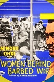 Watch Women Behind Barbed Wire Full Movie Online 1960