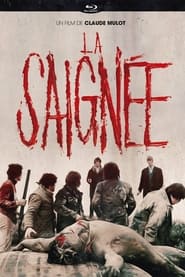 Poster La Saignée