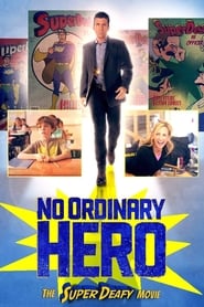 Poster No Ordinary Hero: The SuperDeafy Movie 2013