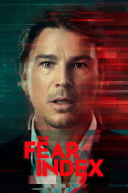 Voir The Fear Index serie en streaming