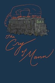 The Cry of Mann: A Trool Day Holiday Spectacular in Eight Parts (2017) The Cry of Mann: A Trool Day Holiday Spectacular in Eight Parts (2017)