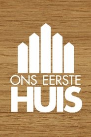 Poster for Ons Eerste Huis