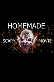 Homemade Scary Movie