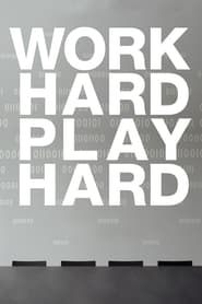 Work Hard Play Hard 2012 Free Unlimited Access