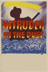 Intruder in the Dust постер