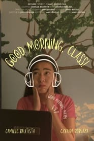 Good Morning, Class! (2021)