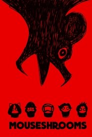 Mouseshrooms (2024)