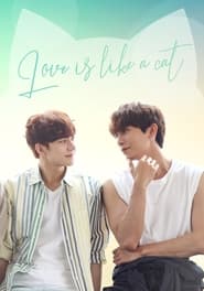 Love Is Like A Cat Season 1 Episode 6