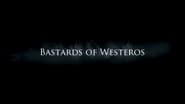 Bastards of Westeros