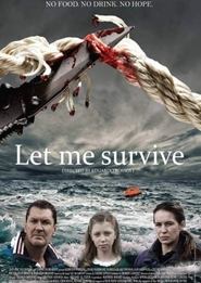 Full Cast of Let me survive