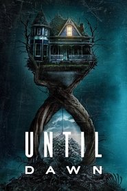 Until Dawn (2025) Online Subtitrat in Romana