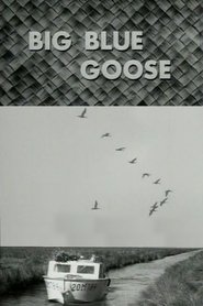 Big Blue Goose 1956 Ücretsiz Sınırsız Erişim
