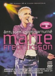 Poster Marie Fredriksson: Äntligen - Sommarturné