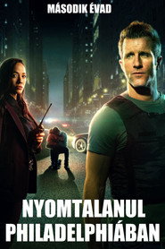 Nyomtalanul Philadelphiában 2. évad plakát