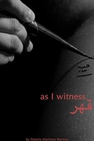 As I Witness قهر