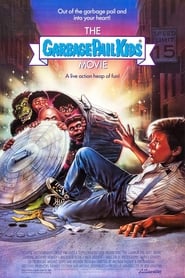 The Garbage Pail Kids Movie постер