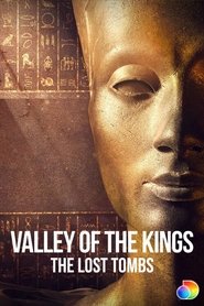 Valley of the Kings: The Lost Tombs (2021)