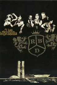 RBD – Live In Brasília (2009)