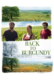 Watch Free Back to Burgundy (2017) HD Quality 1080P Movie