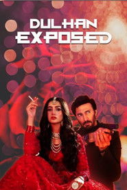 Dulhan Exposed