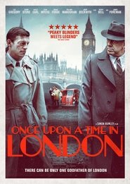 Once Upon a Time in London (2015)