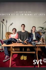 Poster Konsten att få sin mamma att gråta