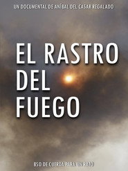 El rastro del fuego