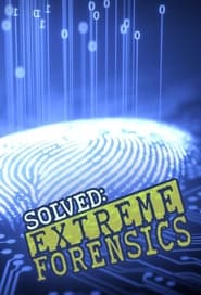 Extreme Forensics постер