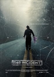 The Incident watch full movie stream showtimes [putlocker-123] [4K] 2014