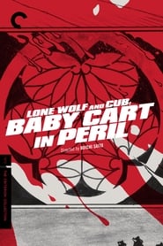 Lone Wolf and Cub: Baby Cart in Peril постер