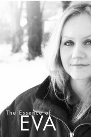 The Essence of Eva