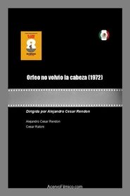Poster Orfeo no volvio la cabeza 1972