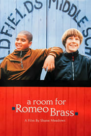 A Room for Romeo Brass постер