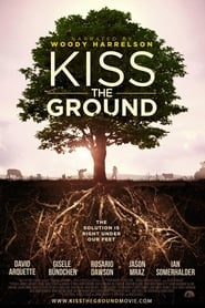 Kiss the Ground (2020) online ελληνικοί υπότιτλοι