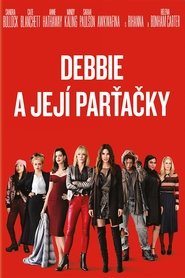 Debbie a její parťačky [Ocean's Eight]