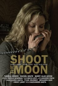 Shoot the Moon постер