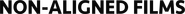Non-Aligned Films
