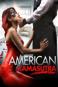 American Kamasutra (2018) อเมริกัน กามสูตร