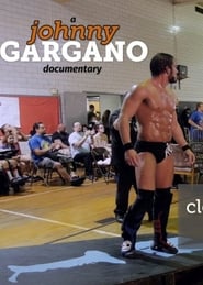 Poster A Johnny Gargano Documentary: Volume 2