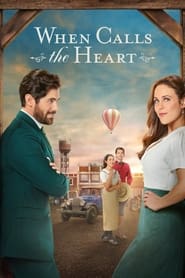 Poster When Calls the Heart - Season 8 Episode 8 : A Parade and a Charade 2024