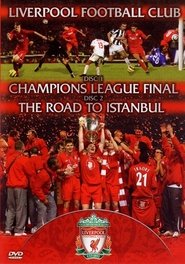 Poster Liverpool FC - Champions League Final & The Road To Istanbul 2005