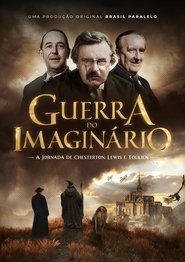 Poster Guerra do Imaginário: A Jornada de Chesterton, Lewis e Tolkien - Season 1 Episode 2 : Episode 2 2022