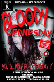 Bloody Wednesday постер