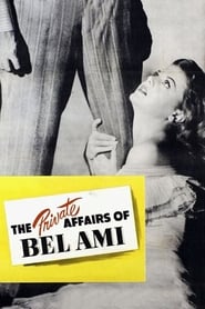 Poster for The Private Affairs of Bel Ami (1947)